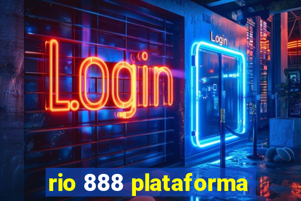 rio 888 plataforma